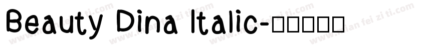 Beauty Dina Italic字体转换
